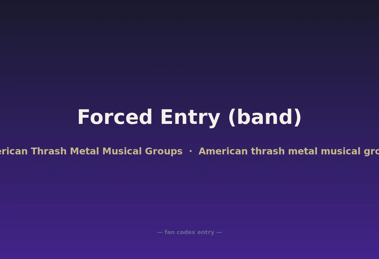 Forced Entry (band)