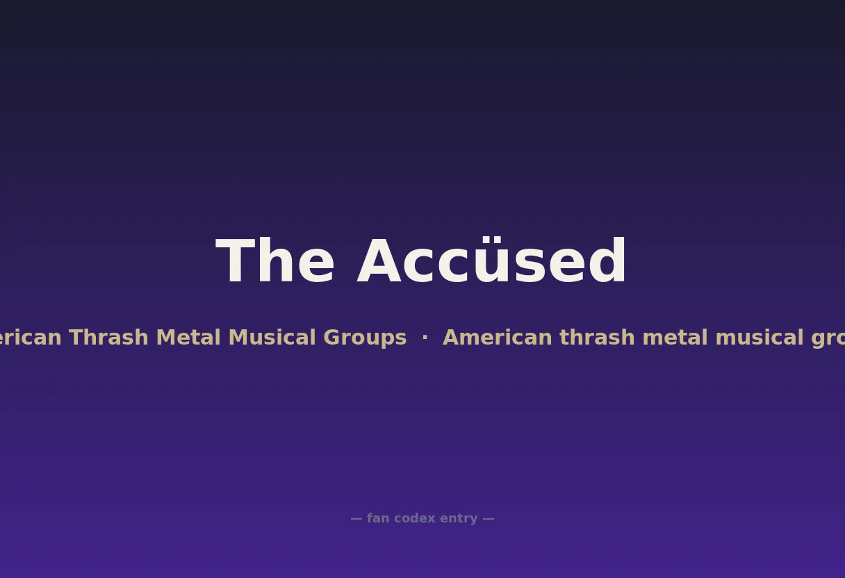 The Accüsed