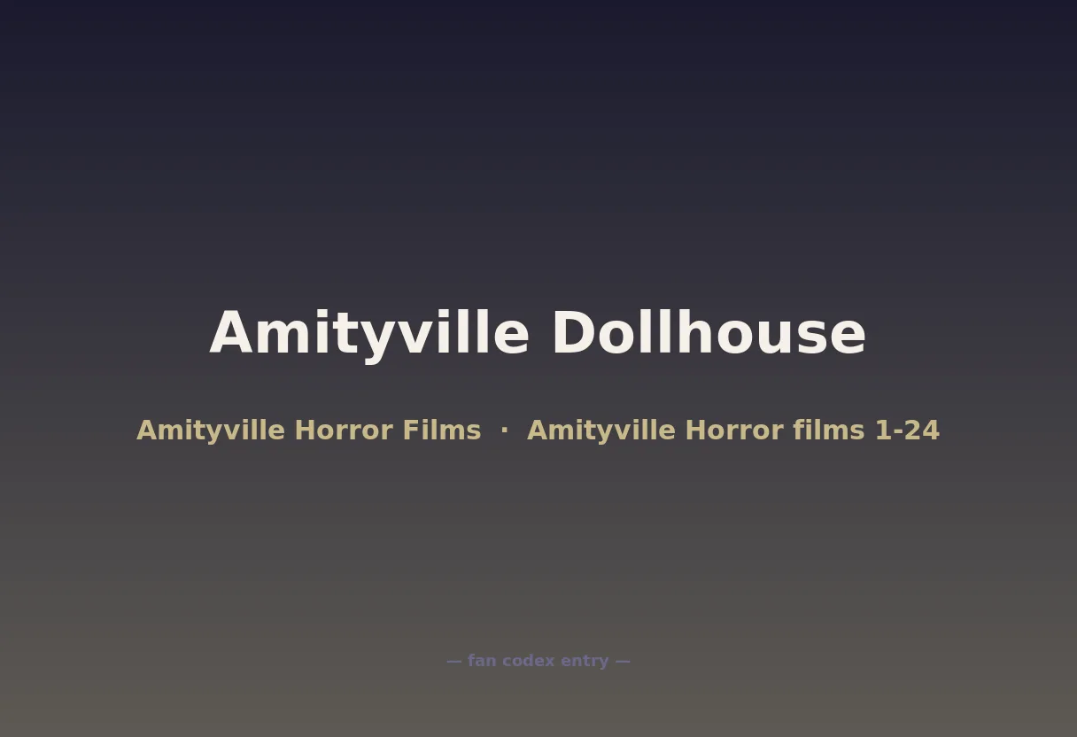 Amityville Dollhouse