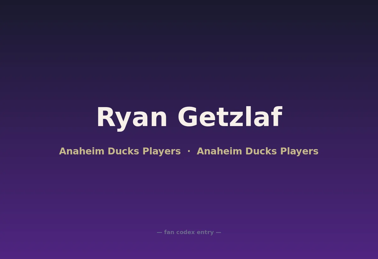 Ryan Getzlaf