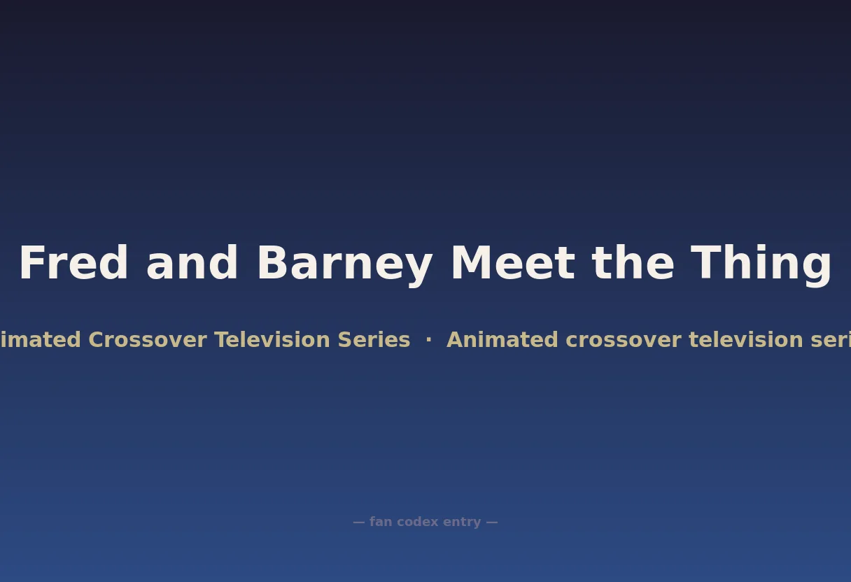 Fred and Barney Meet the Thing