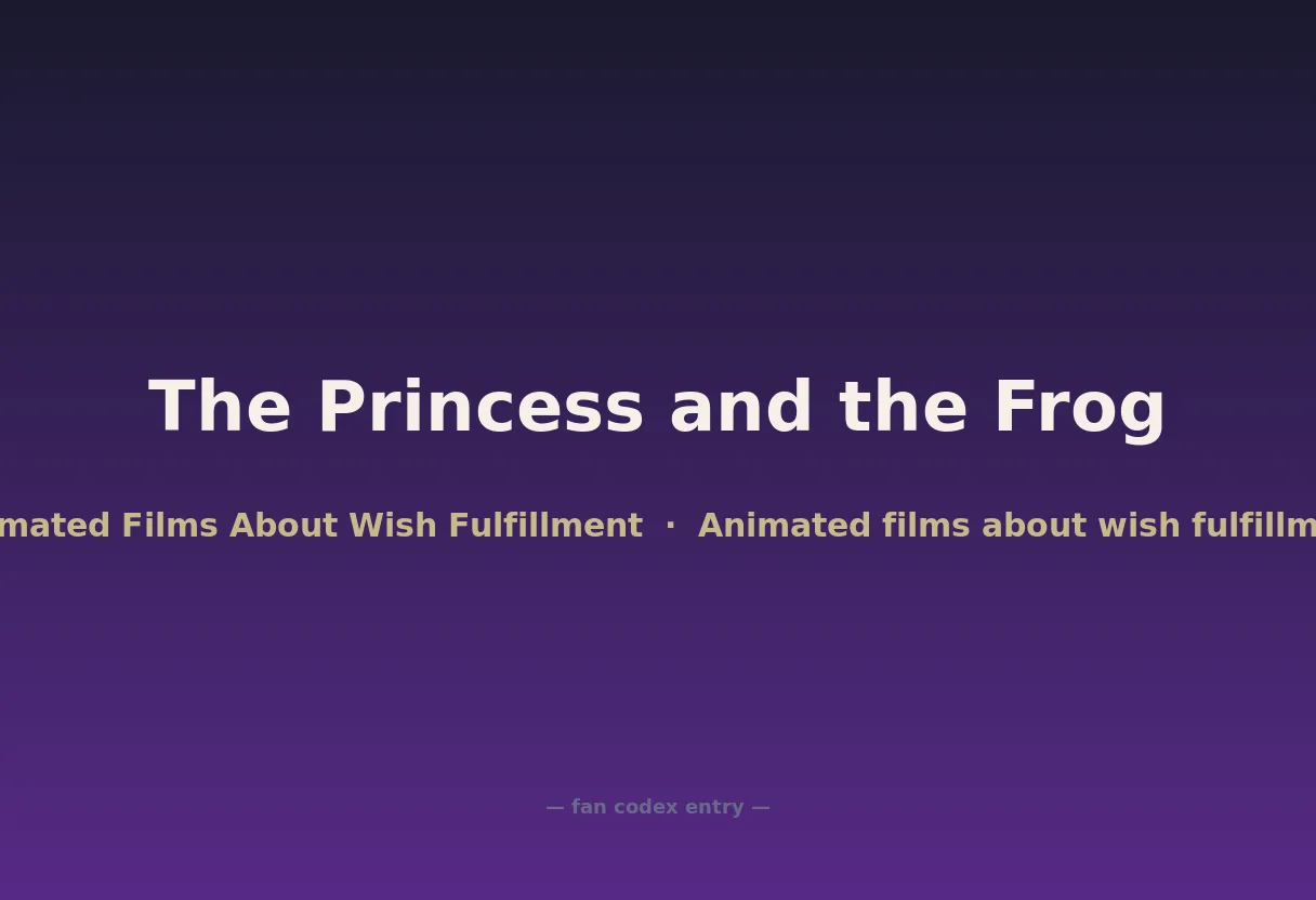 The Princess and the Frog