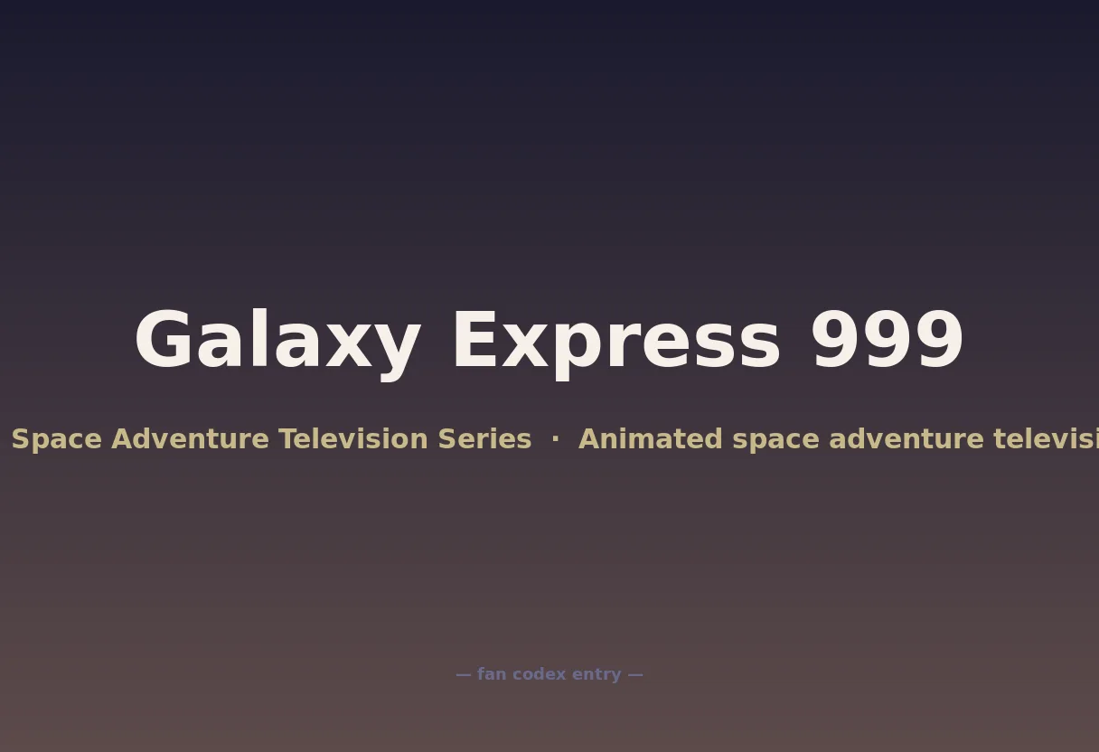Galaxy Express 999