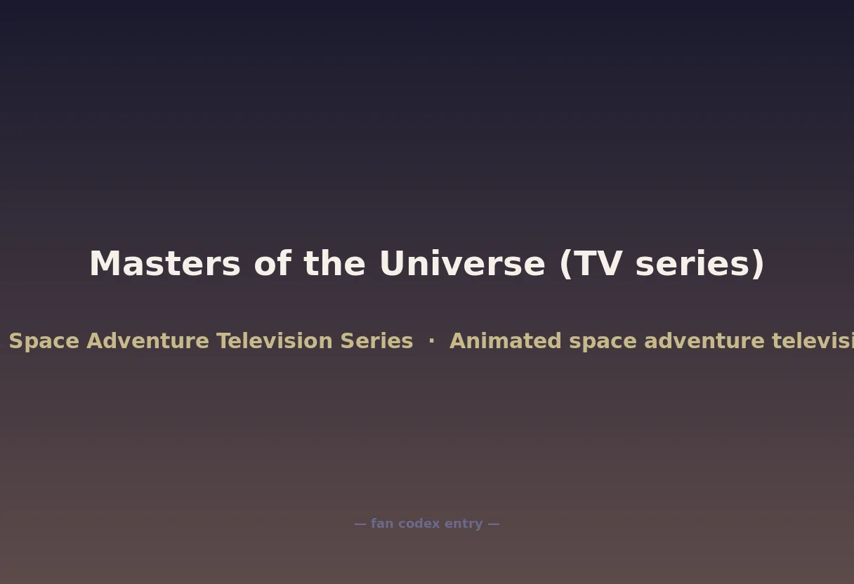 Masters of the Universe (TV series)