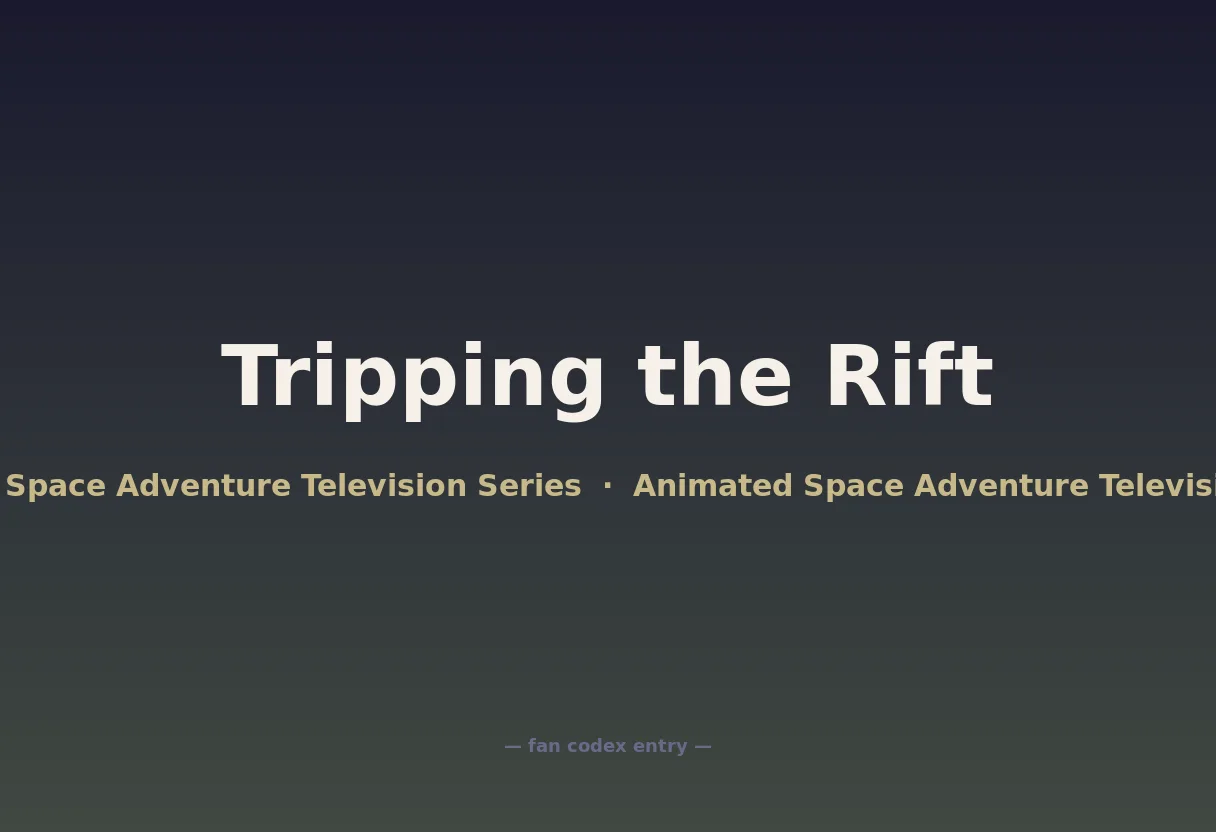 Tripping the Rift