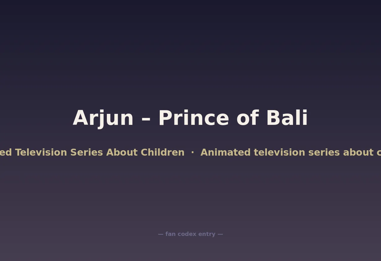 Arjun – Prince of Bali