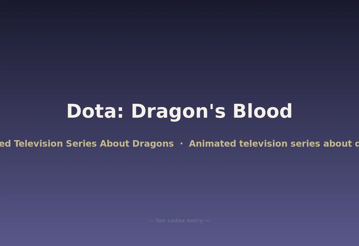 Dota: Dragon's Blood