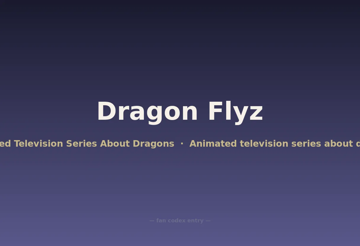 Dragon Flyz