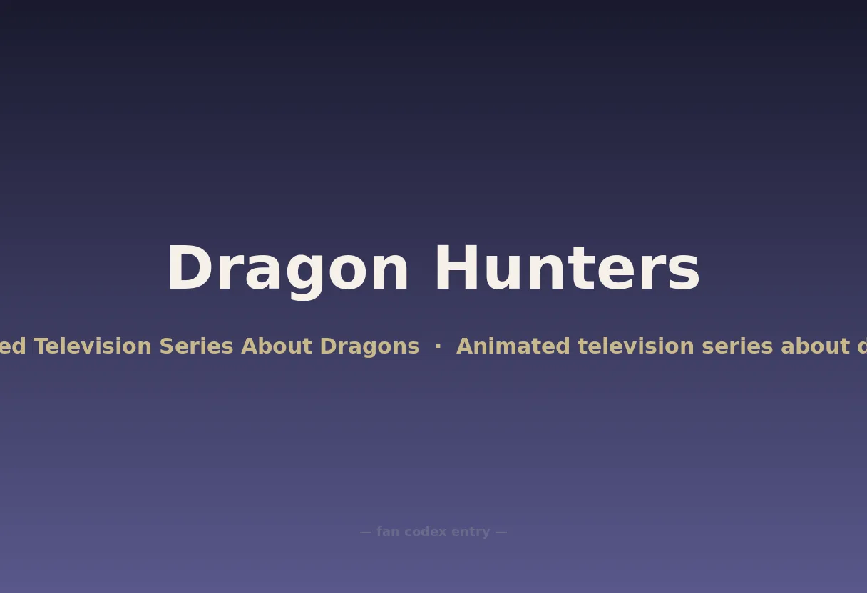 Dragon Hunters