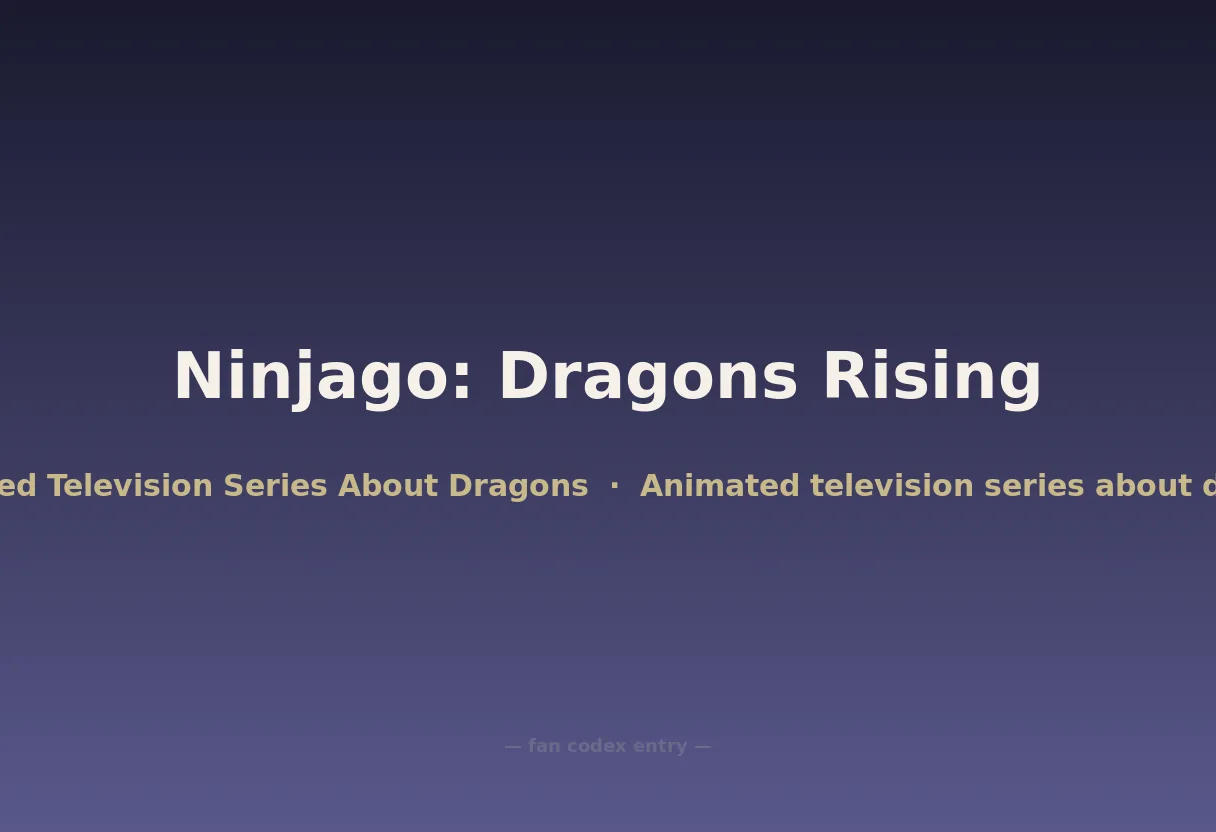 Ninjago: Dragons Rising