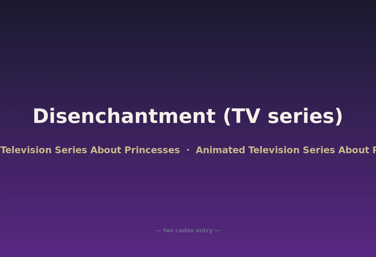 Disenchantment (TV series)