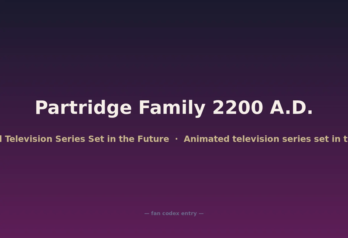 Partridge Family 2200 A.D.