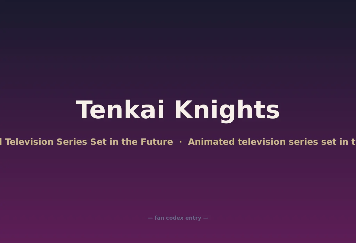 Tenkai Knights