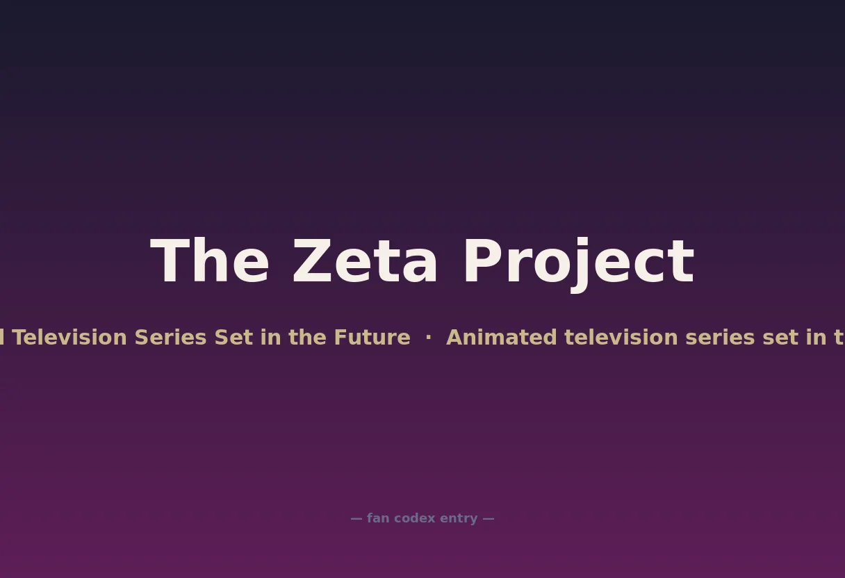 The Zeta Project