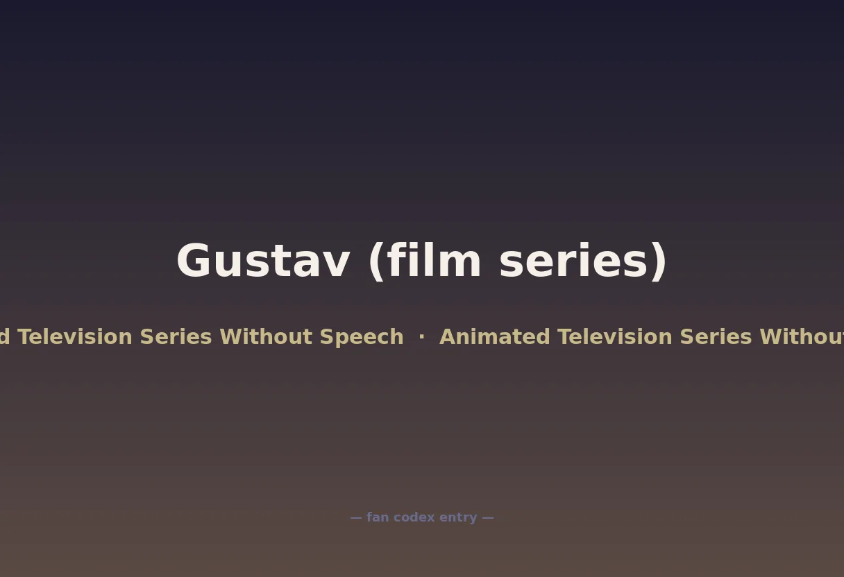 Gustav (film series)