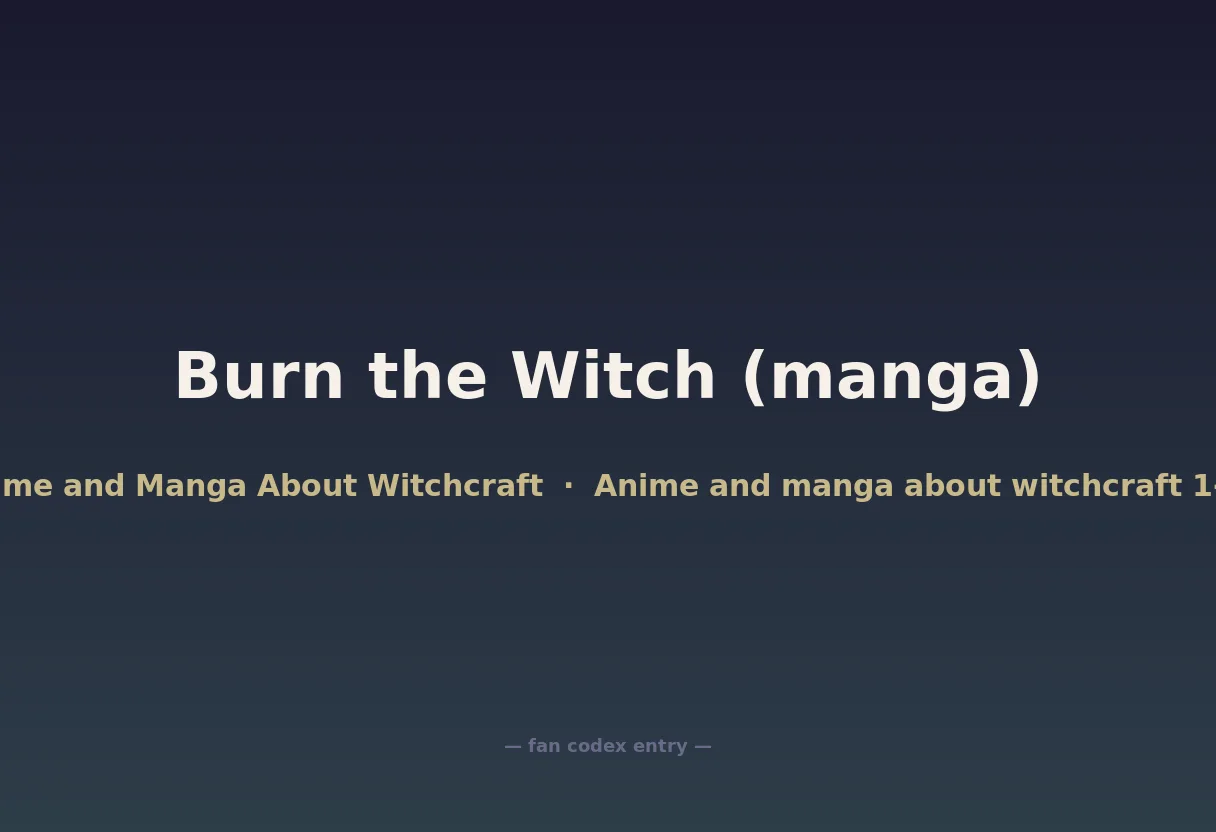 Burn the Witch (manga)