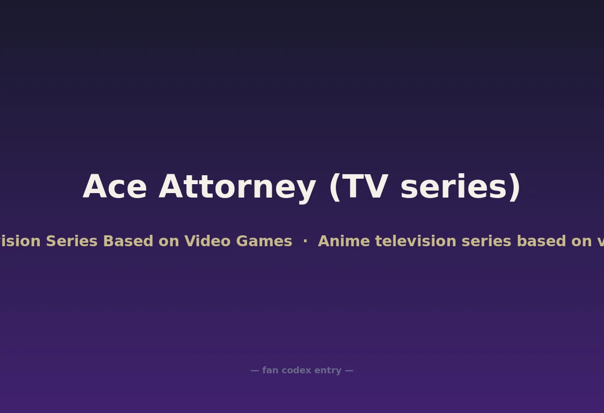 Ace Attorney (TV series)
