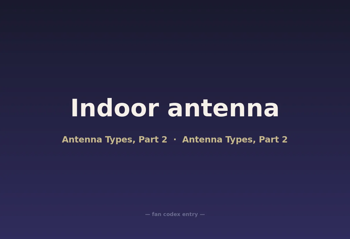 Indoor antenna
