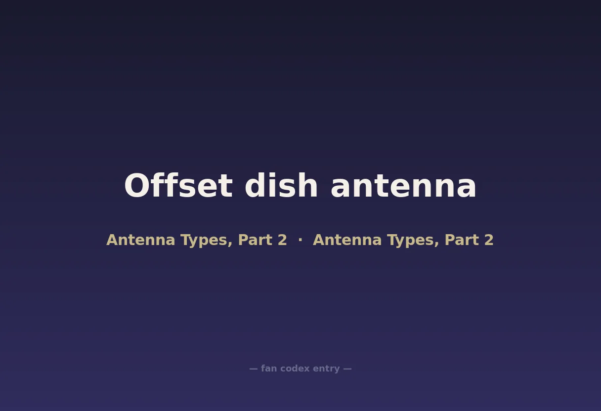Offset dish antenna