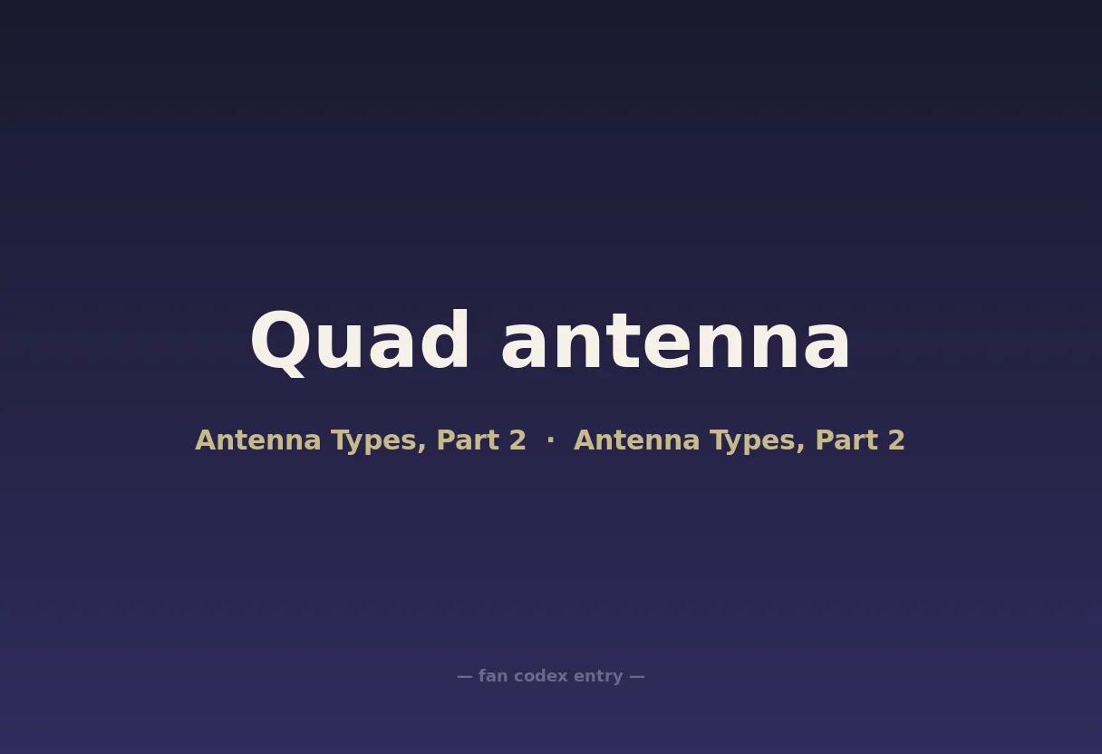 Quad antenna