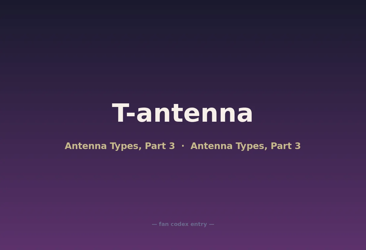 T-antenna