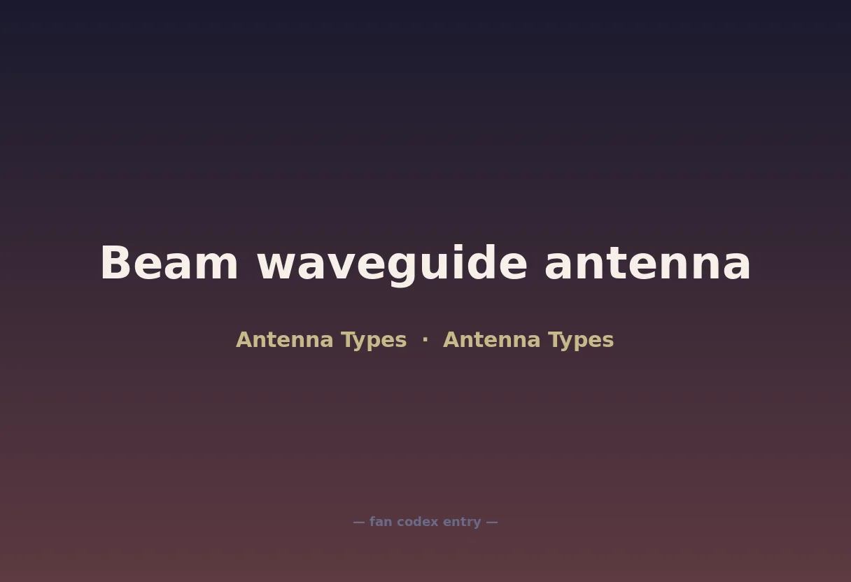 Beam waveguide antenna