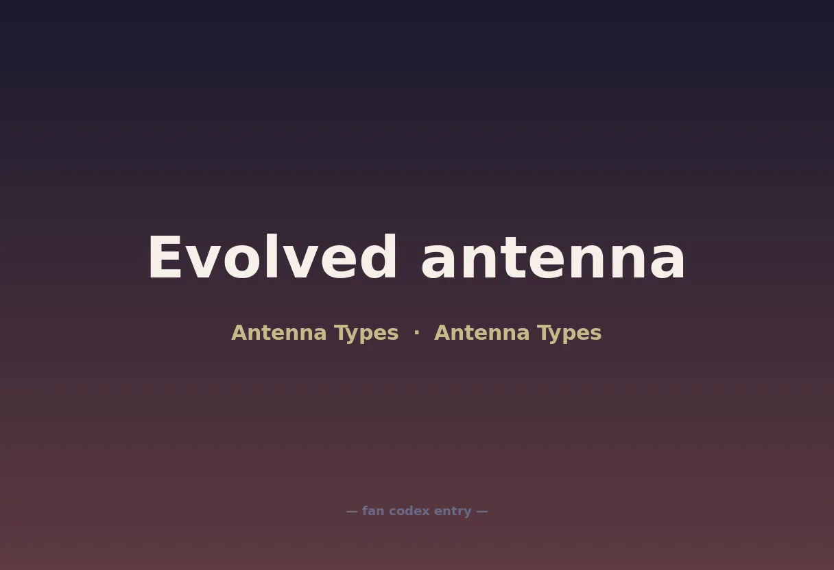 Evolved antenna