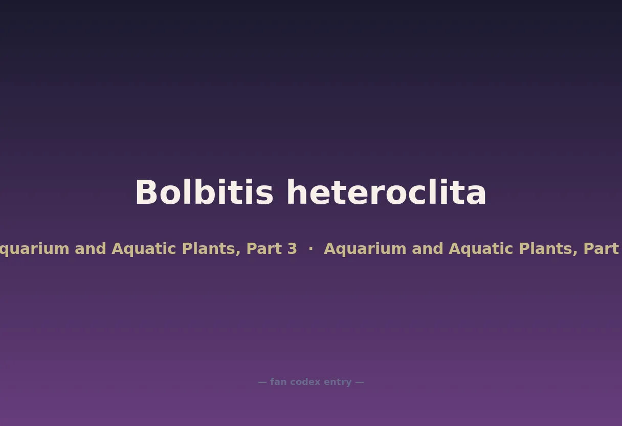 Bolbitis heteroclita