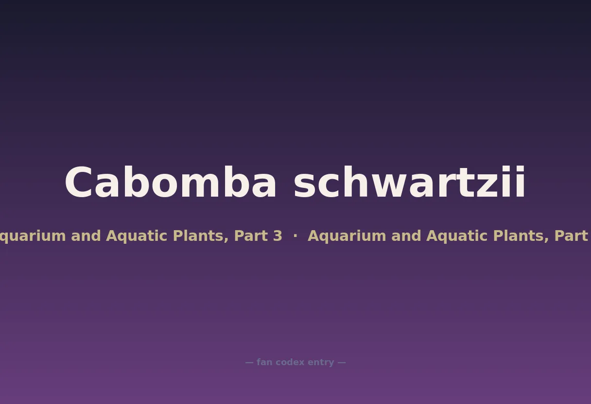 Cabomba schwartzii