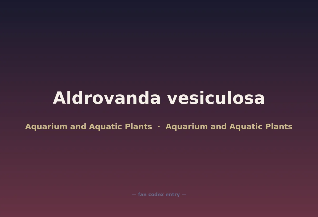 Aldrovanda vesiculosa