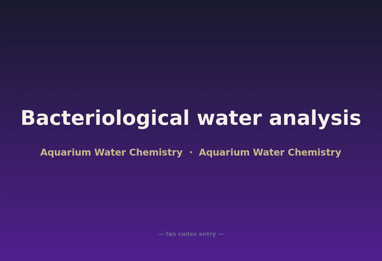 Bacteriological water analysis