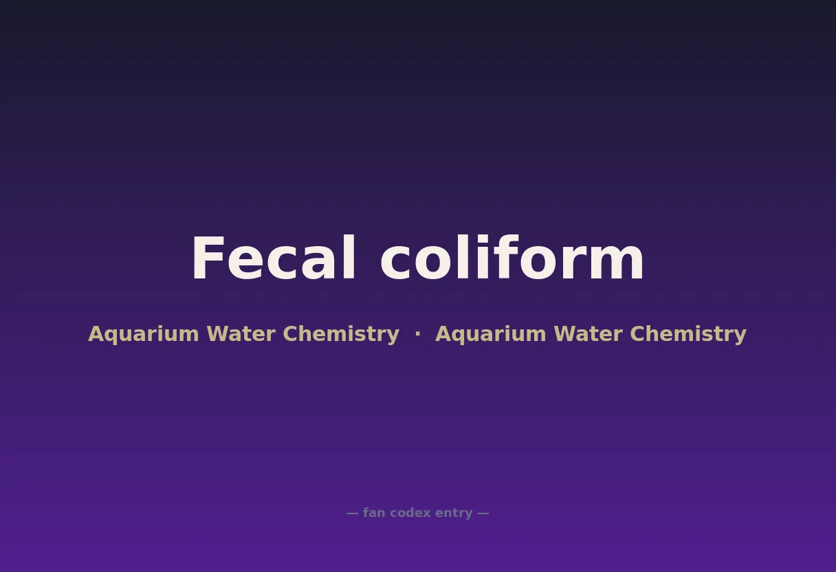 Fecal coliform