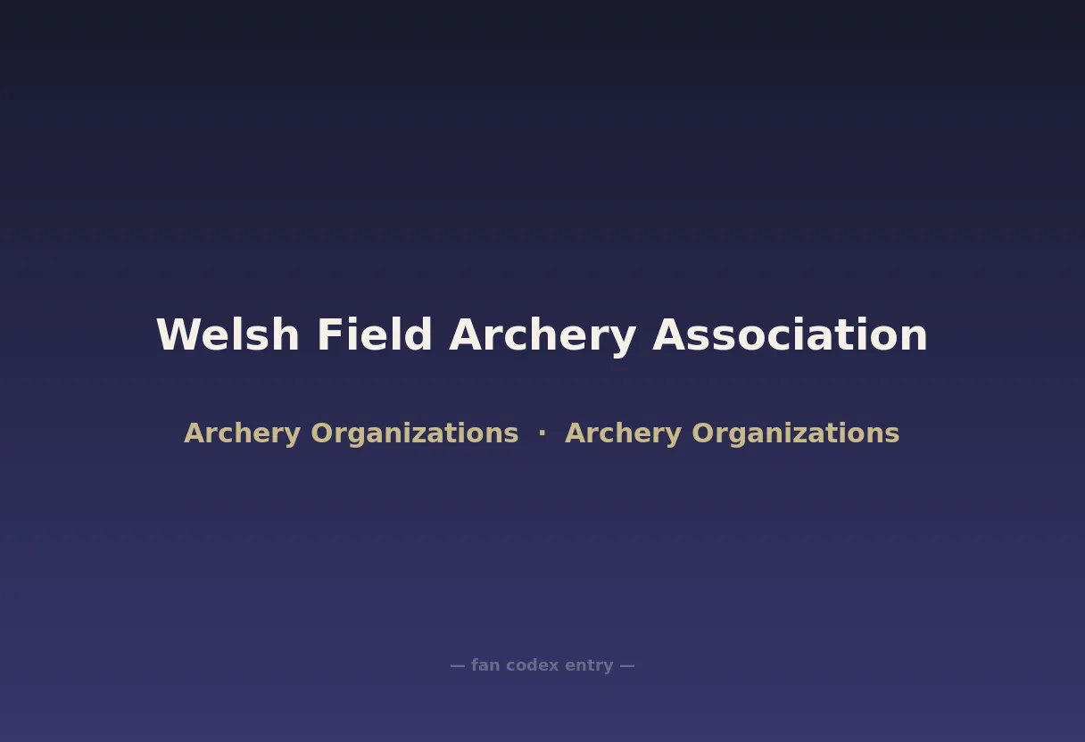 Welsh Field Archery Association