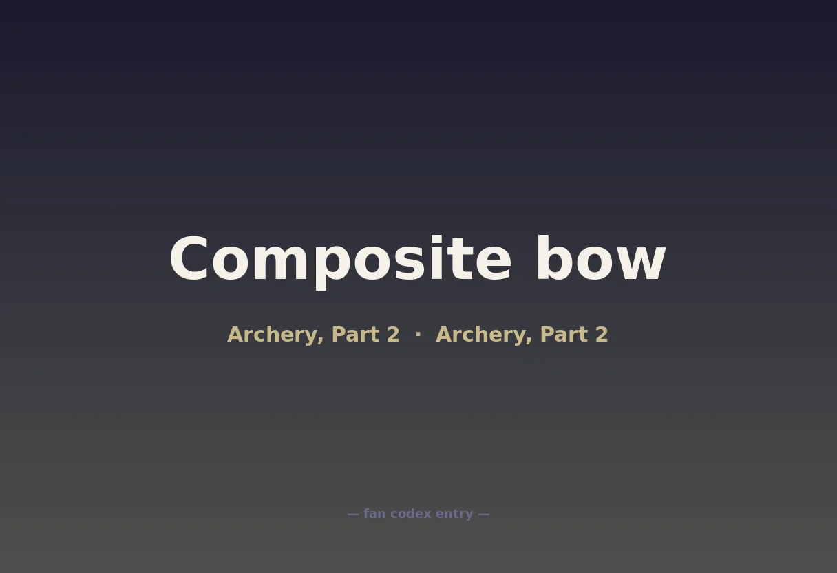 Composite bow