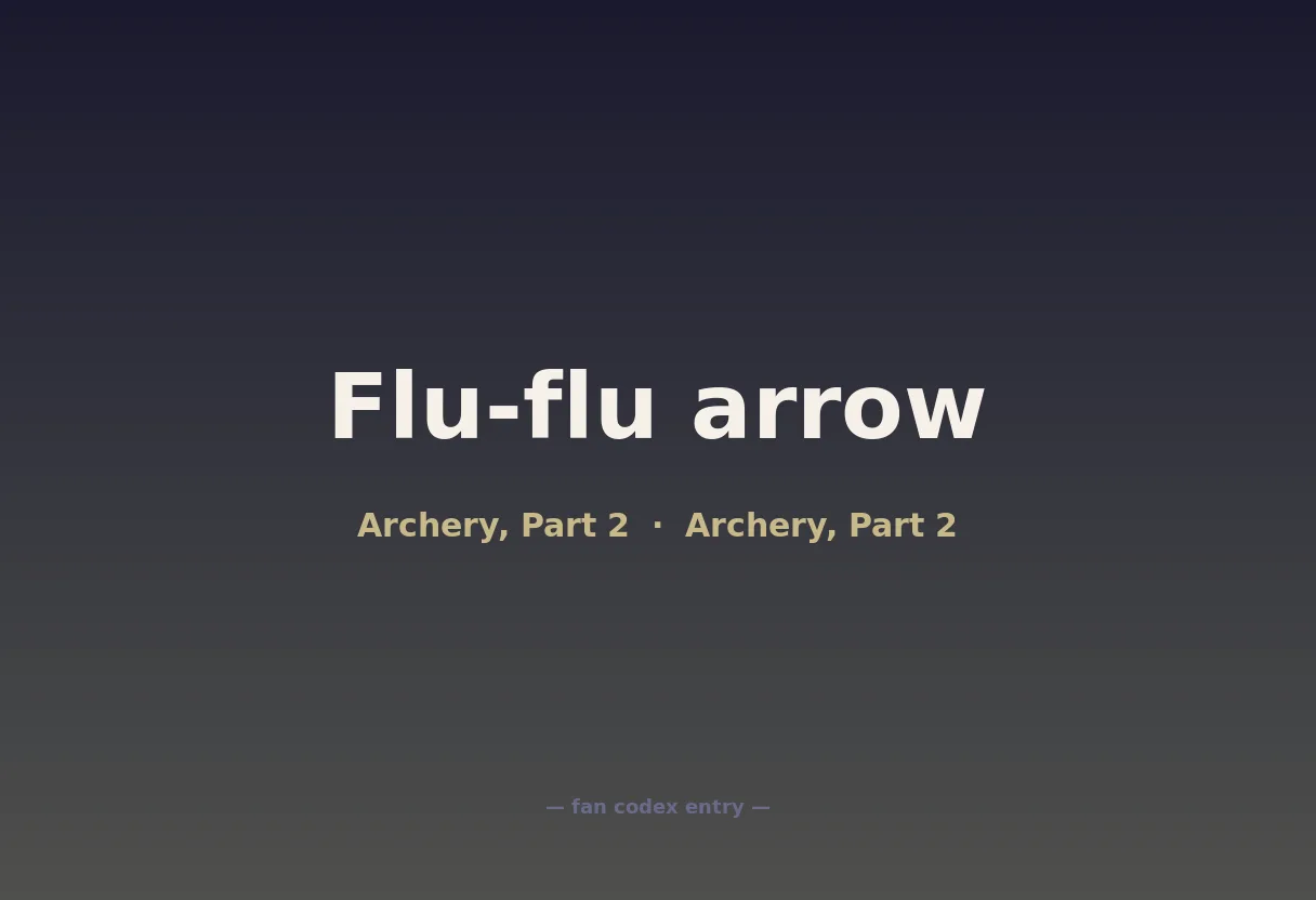Flu-flu arrow