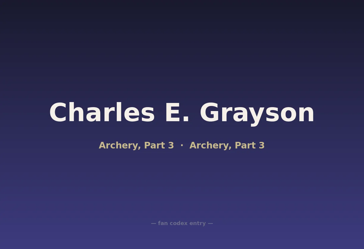 Charles E. Grayson