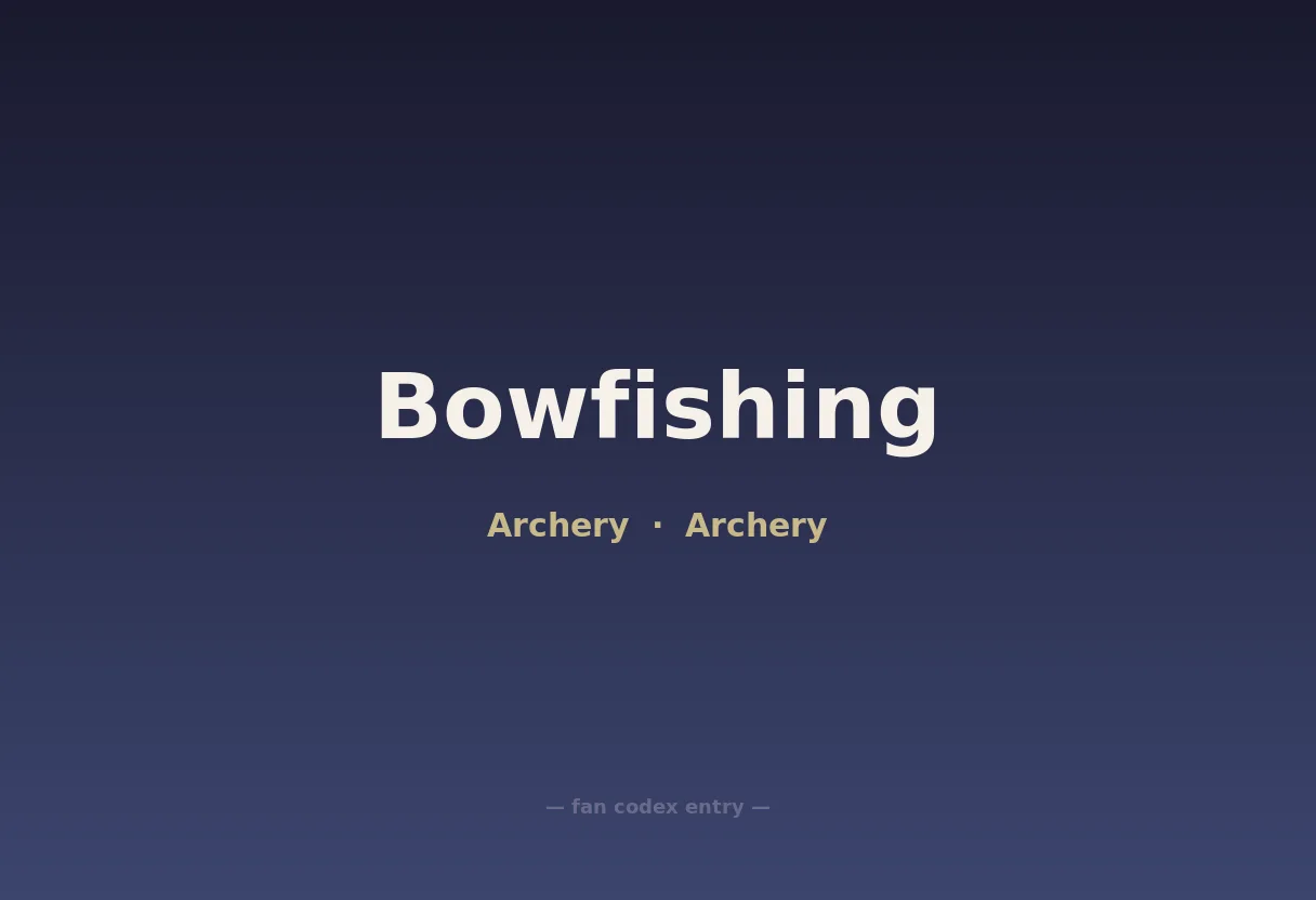 Bowfishing