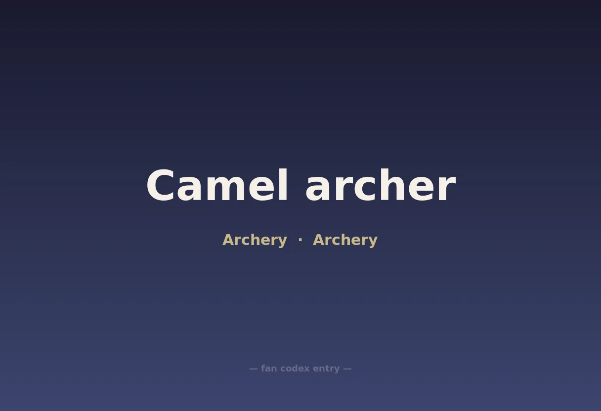 Camel archer