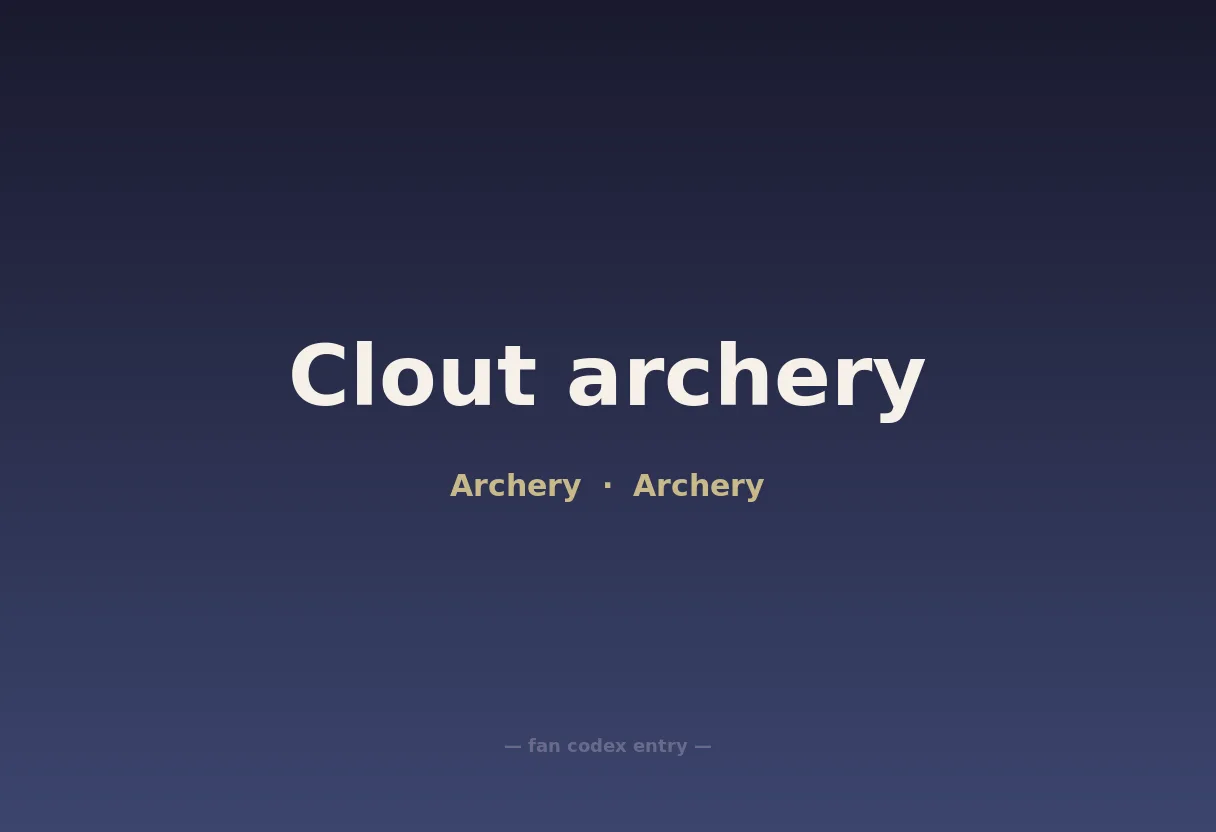 Clout archery