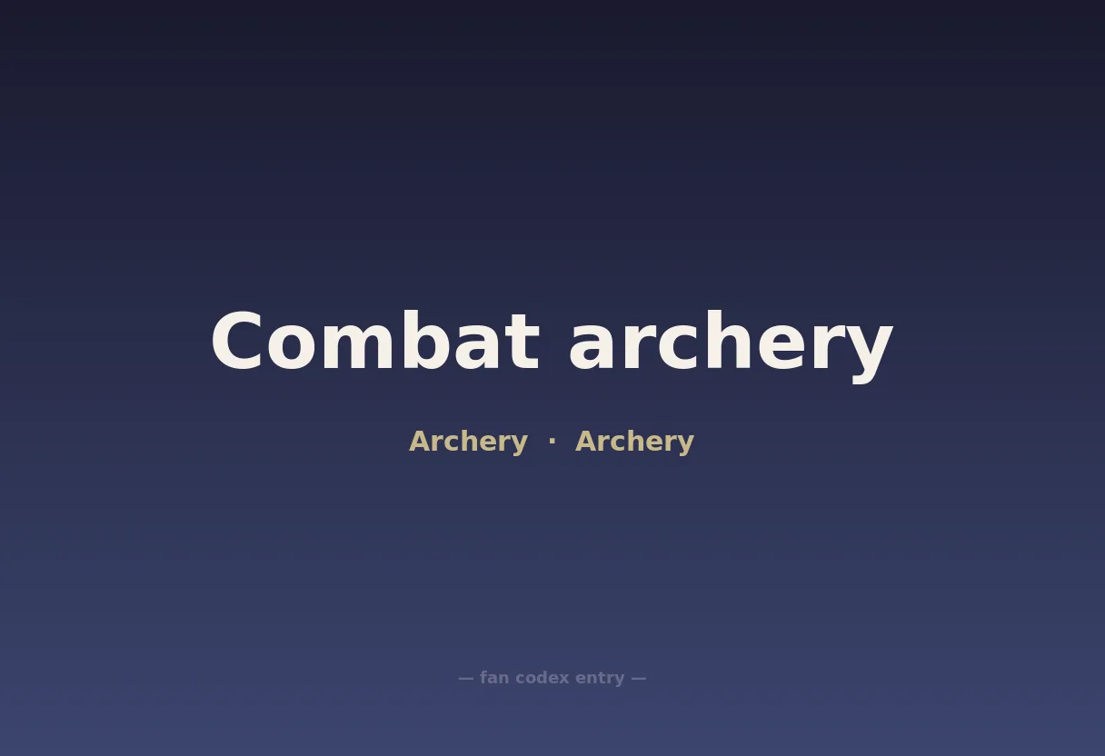 Combat archery