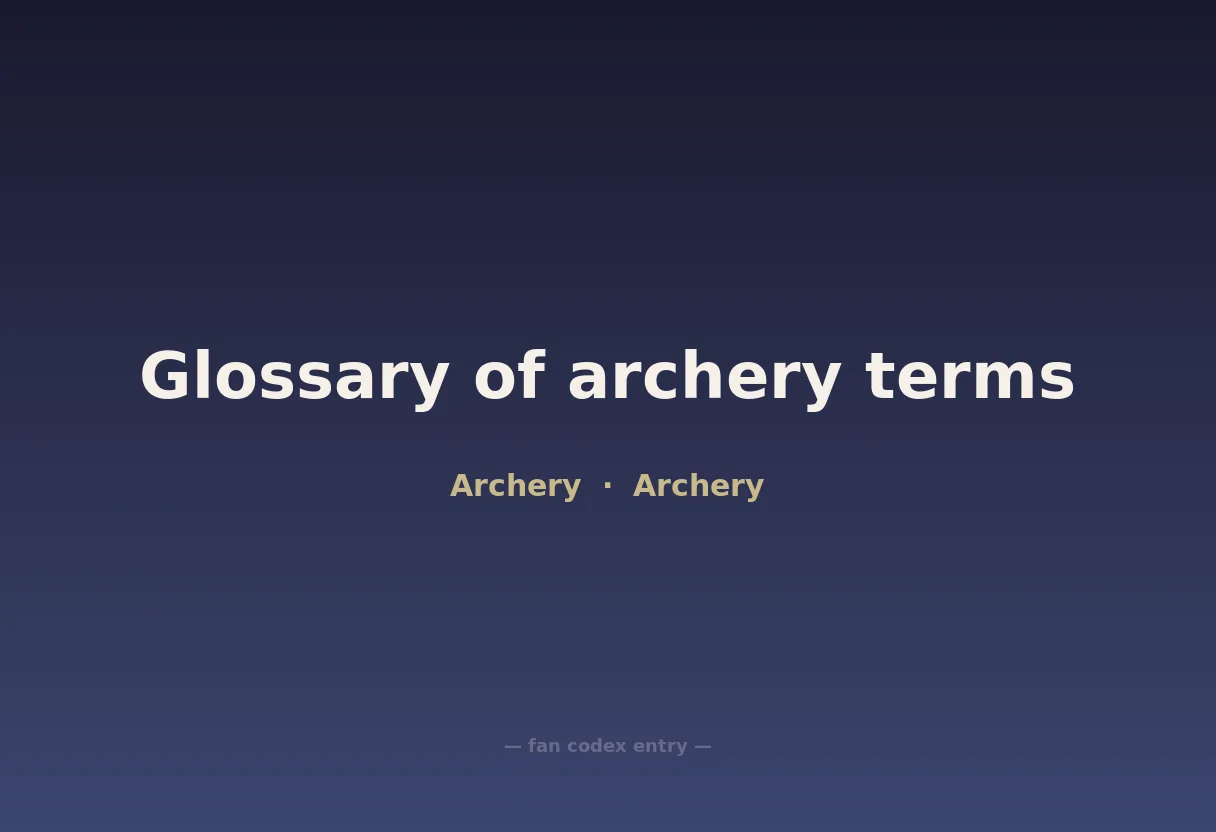 Glossary of archery terms