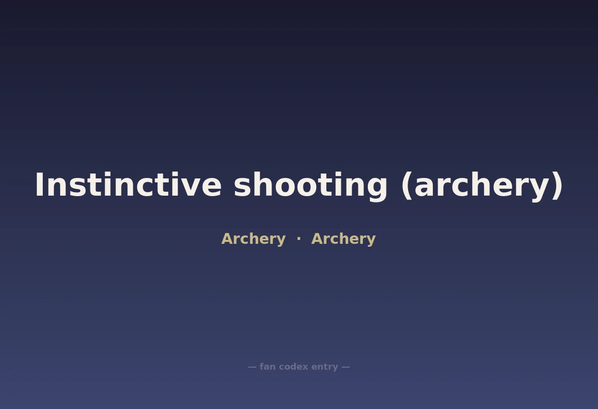 Instinctive shooting (archery)