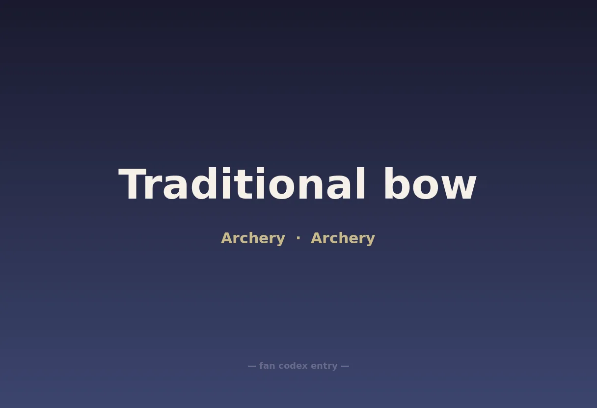 Traditional bow