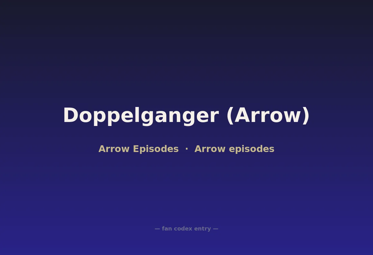 Doppelganger (Arrow)
