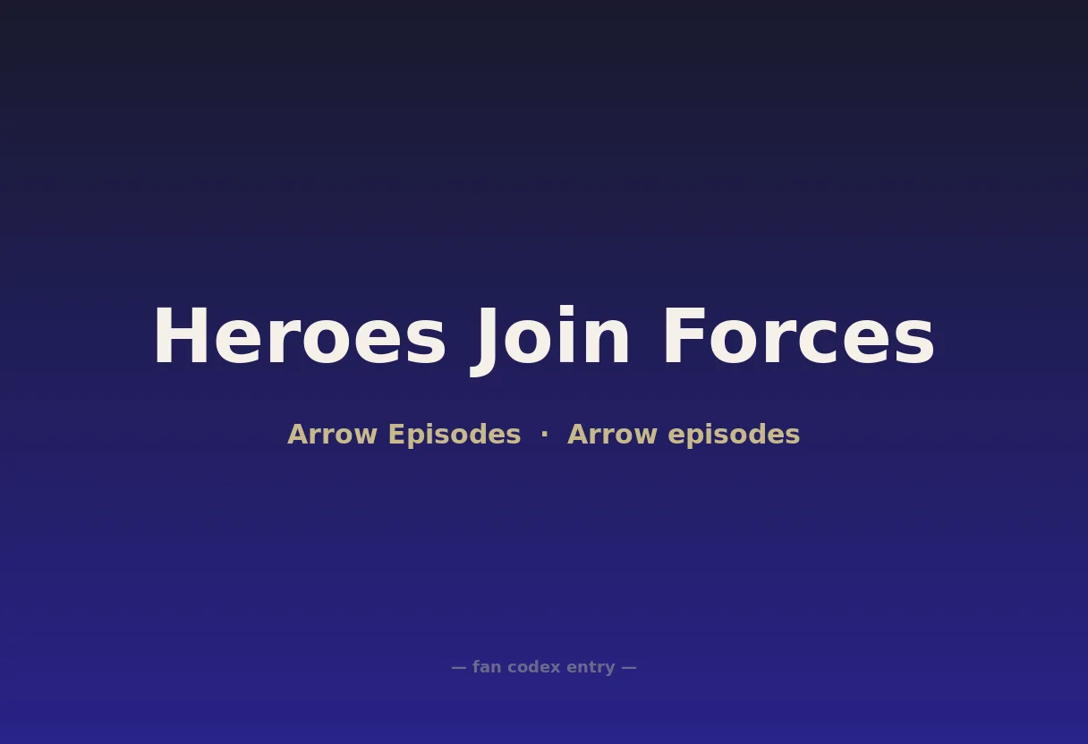 Heroes Join Forces