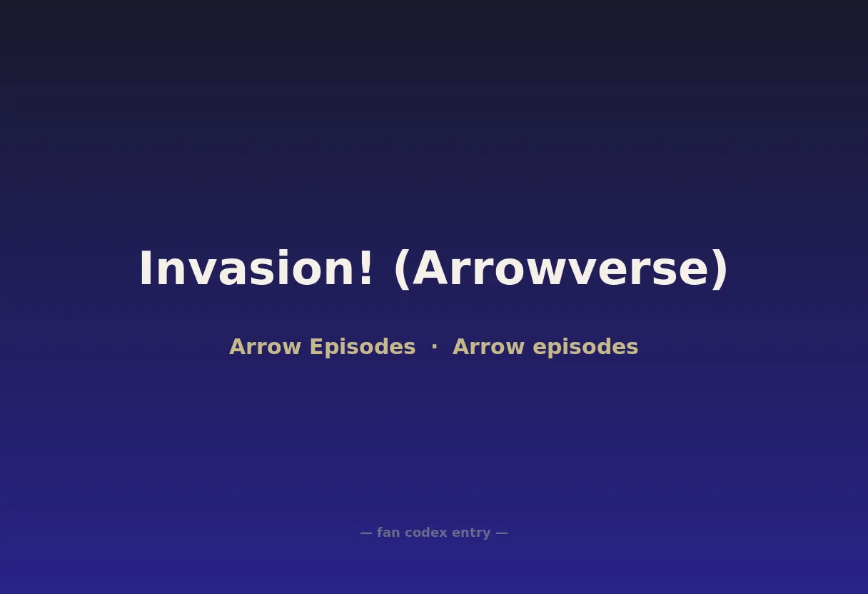 Invasion! (Arrowverse)