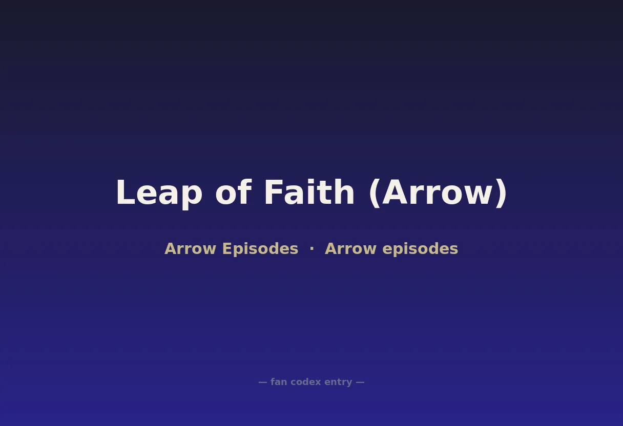 Leap of Faith (Arrow)