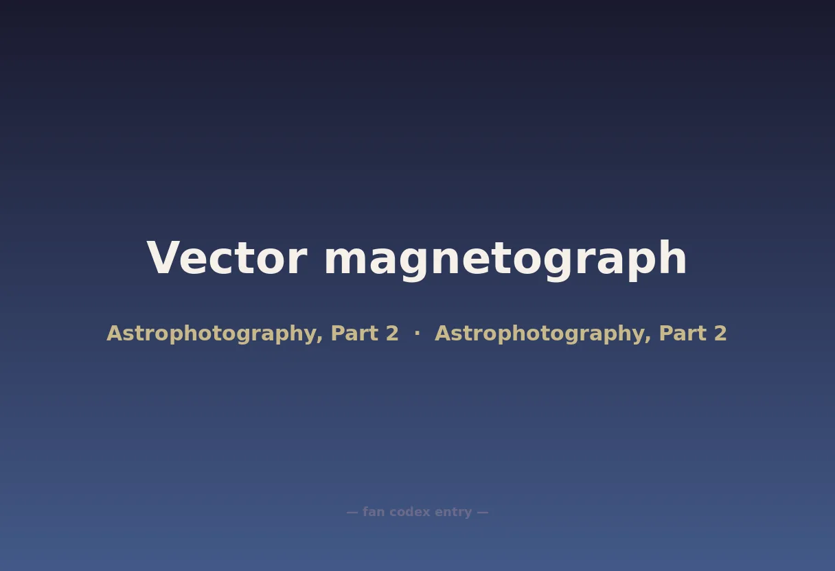 Vector magnetograph