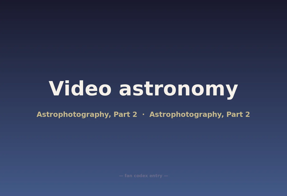 Video astronomy