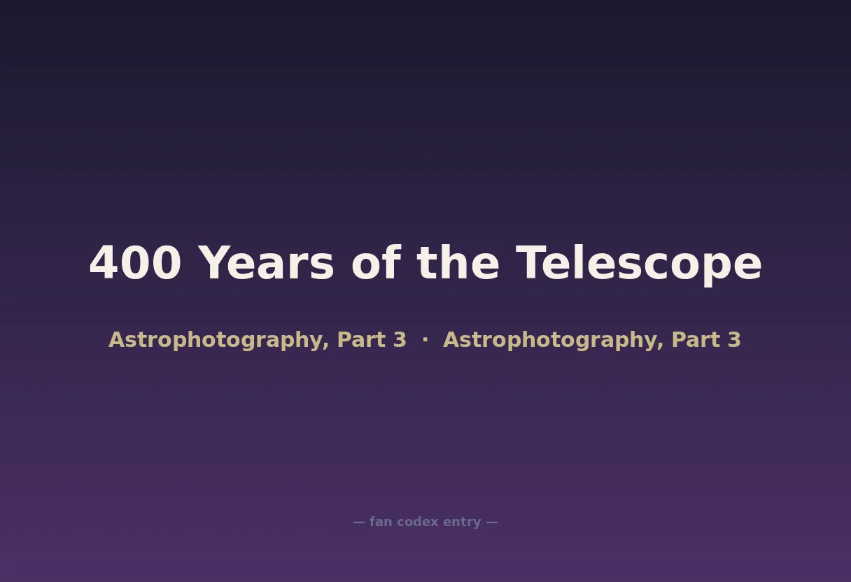 400 Years of the Telescope